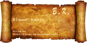 Bleuer Kevin névjegykártya